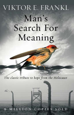 "mans search for meaning" victor frankl   direct essays