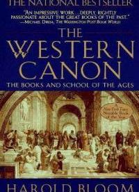 The Western Canon by Harold Bloom The Western Canon by Harold Bloom