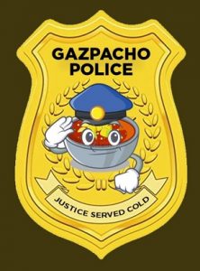 gazpacho police